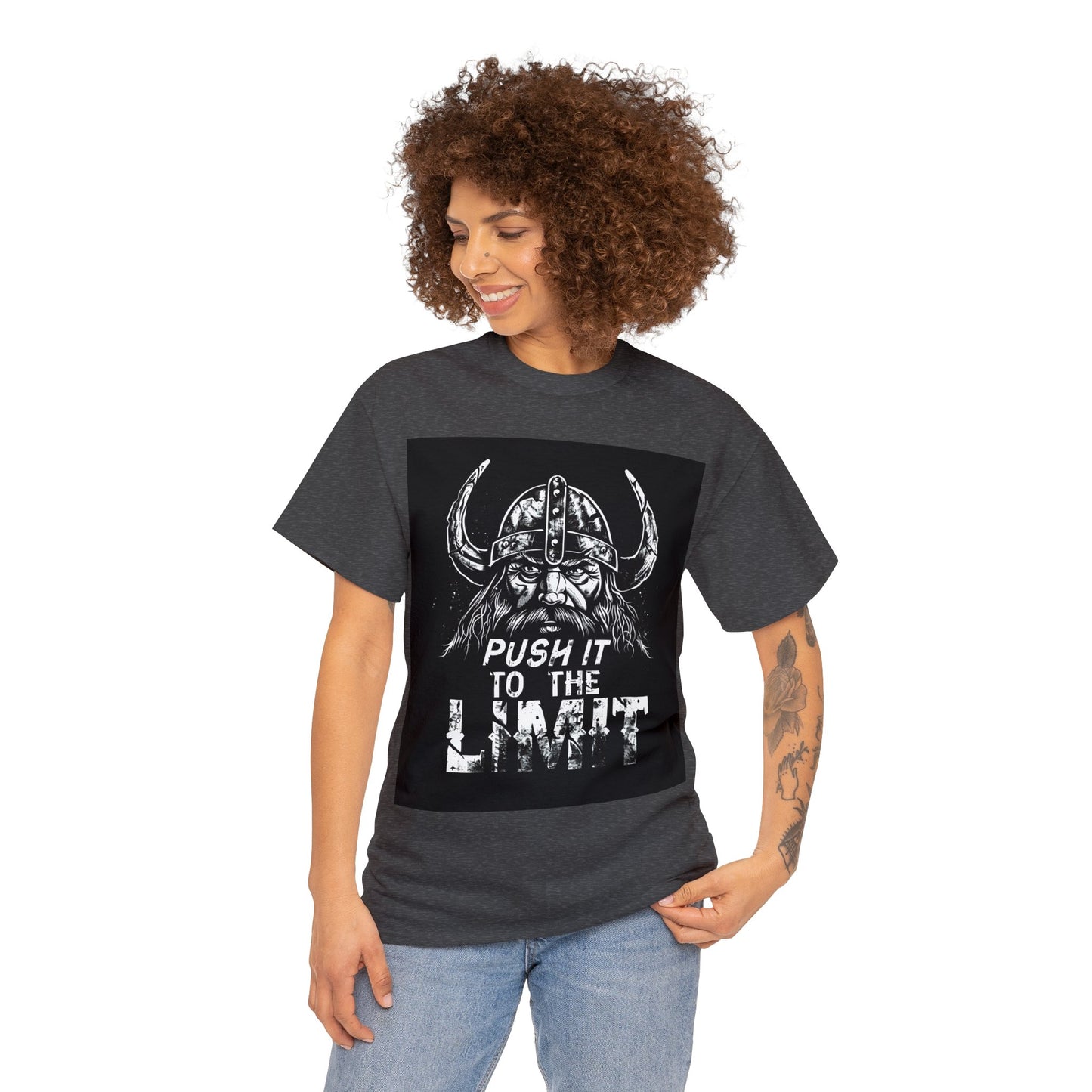 Push it to the Limit Unisex Heavy Cotton T-Shirt Viking Style with Valhalla Awaits on the back